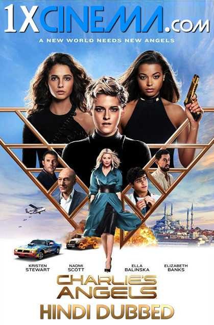 Charlie’s Angels 3 (2019) Hindi Dubbed | Web-DL 720p & 480p HD x264 ESubs