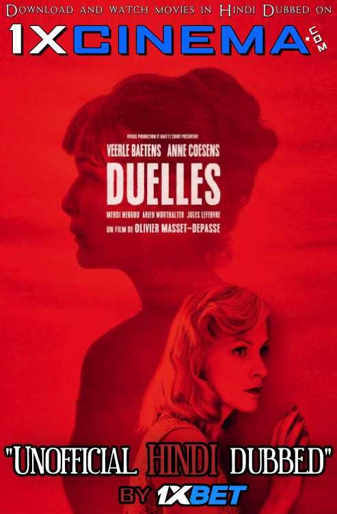 Duelles (2018) Hindi Dubbed (Dual Audio) 1080p 720p 480p BluRay-Rip English HEVC Watch Mothers' Instinct 2018 Full Movie Online On movieheist.net