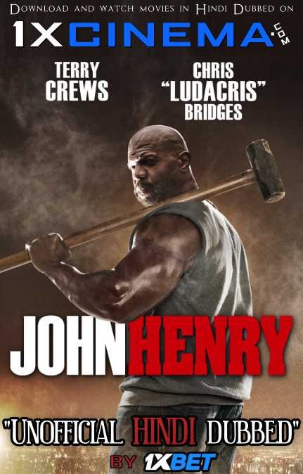 John Henry (2020) Hindi Dubbed (Dual Audio) 1080p 720p 480p BluRay-Rip English HEVC Watch John Henry 2020 Full Movie Online On movieheist.net