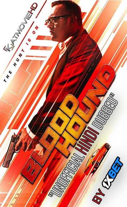 Bloodhound (2020) Hindi Dubbed (Dual Audio) 1080p 720p 480p BluRay-Rip English HEVC Watch Bloodhound 2020 Full Movie Online On Katmoviehd.nl