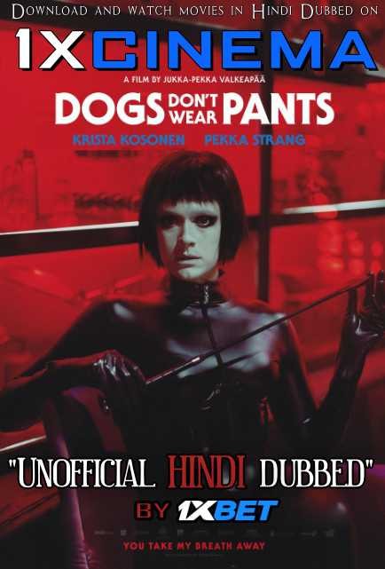 Dogs Don't Wear Pants (2019) Hindi Dubbed (Dual Audio) 1080p 720p 480p BluRay-Rip English HEVC Watch Koirat eivät käytä housuja 2019 Full Movie Online On movieheist.netl