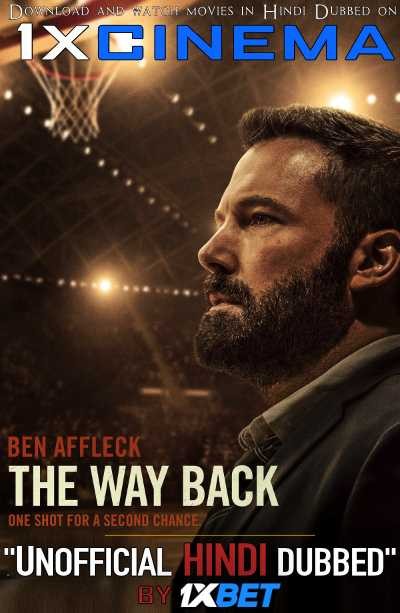 The Way Back (2020) HD CamRip 720p Dual Audio [Hindi (Unofficial Dub) + English (ORG)] [Full Movie]