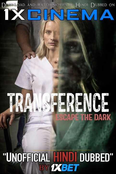 Transference (2020) HDRip 720p Dual Audio [Hindi Dubbed (Unofficial VO) + English (ORG)] [Full Movie]