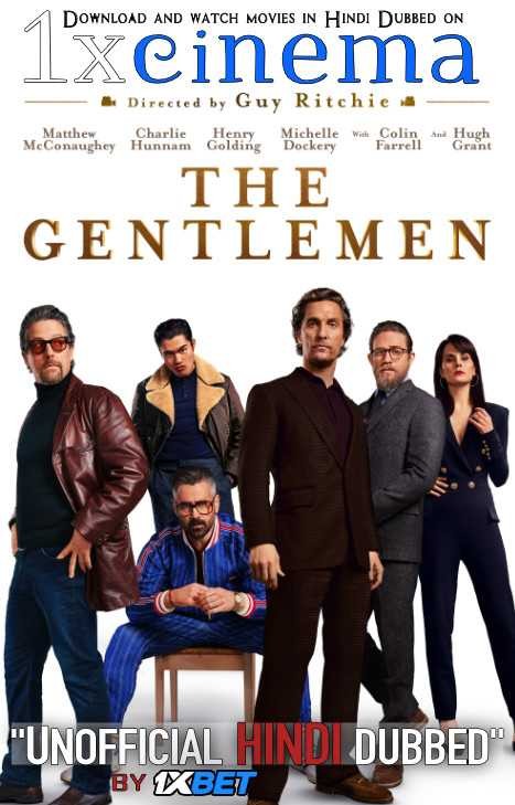 The Gentlemen (2020) Hindi Dubbed (Dual Audio) 1080p 720p 480p BluRay-Rip English HEVC Watch The Gentlemen 2020 Full Movie Online On movieheist.net