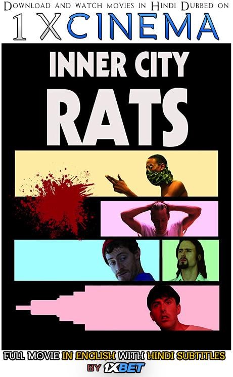 Download Inner City Rats (2019) 720p HD [In English] Full Movie With Hindi Subtitles FREE on KatMovieHD.nl