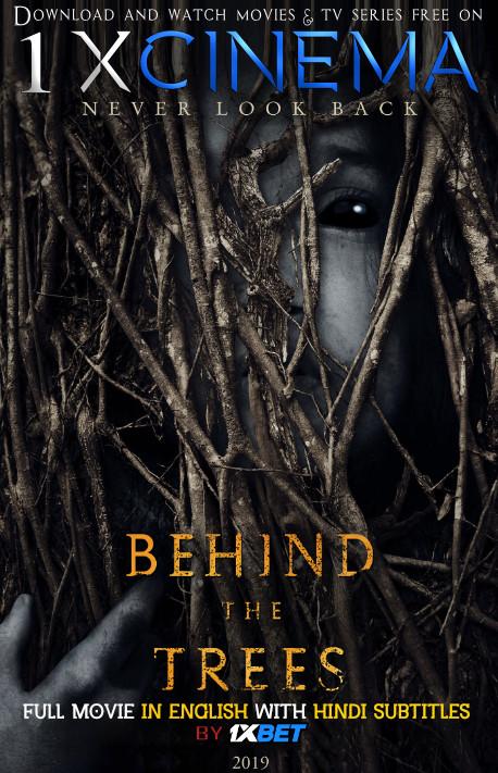 Download Behind the Trees (2019) 720p HD [In English] Full Movie With Hindi Subtitles FREE on KatMovieHD.nl