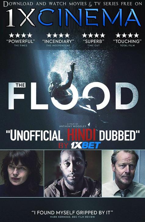 Download The Flood (2019) Hindi (Unofficial VO by 1XBET) + English (ORG) Dual Audio Web-DL  720p HD , Watch The Flood Full Movie Hindi Dubbed Online on 1XCinema.com .