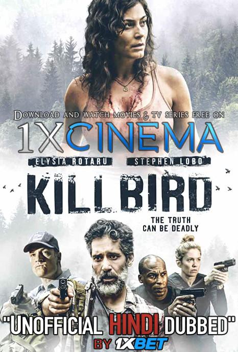 Killbird (2019) Web-DL 720p Dual Audio [Hindi (Unofficial Dubbed) + English (ORG)] [Full Movie]