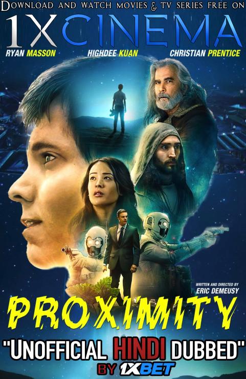 Download Proximity 2020 Dual Audio [Hindi (Unofficial Dubbed) + English (ORG)] Web-DL 720p HD 1XBET [Sci-Fi Film] Watch Proximity  Full Movie Online Free on KatMovieHD.nu .