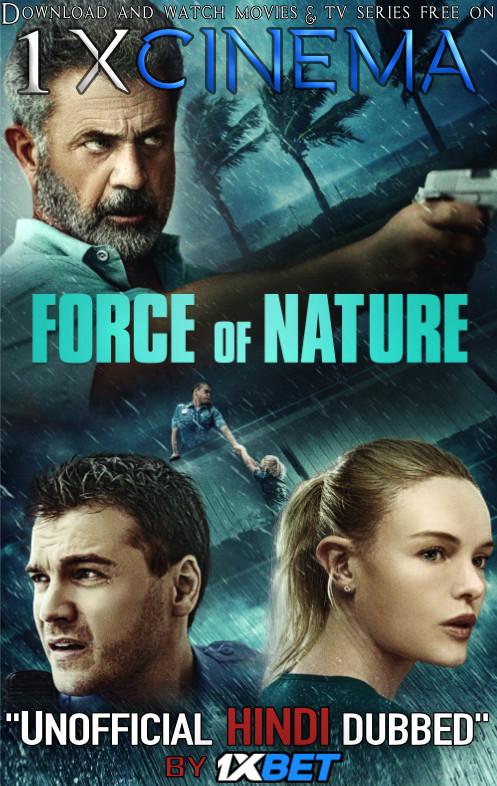 Force of Nature (2020) WebRip 720p Dual Audio [Hindi Dubbed (Unofficial VO) + English (ORG)] [Full Movie]