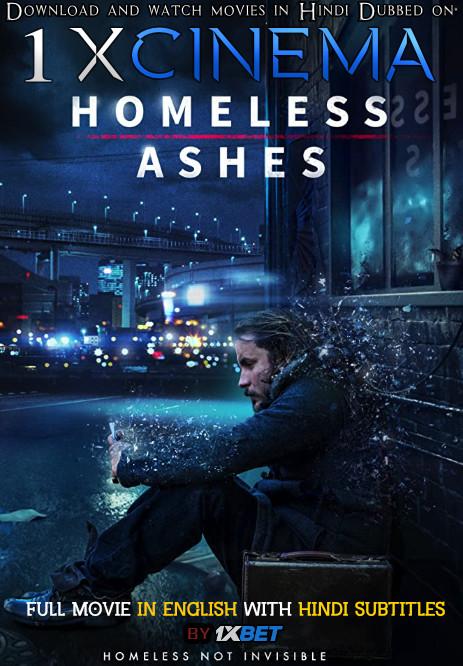 Homeless Ashes (2019) Web-DL 720p HD Full Movie [In English] With Hindi Subtitles