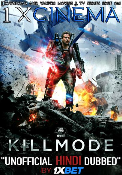 Kill Mode (2020) BRRip 720p Dual Audio [Hindi (Unofficial Dubbed) + English (ORG)] [Full Movie]