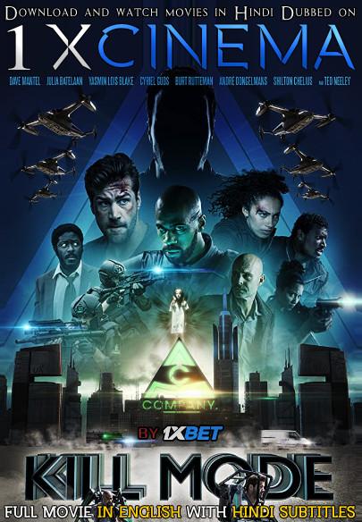 Download Kill Mode Full Movie With Hindi Subtitles BRRip 720p HD x264  [Sci-Fi /Action Film]  , Watch Kill Mode (2020) Online free on 1XCinema.com .