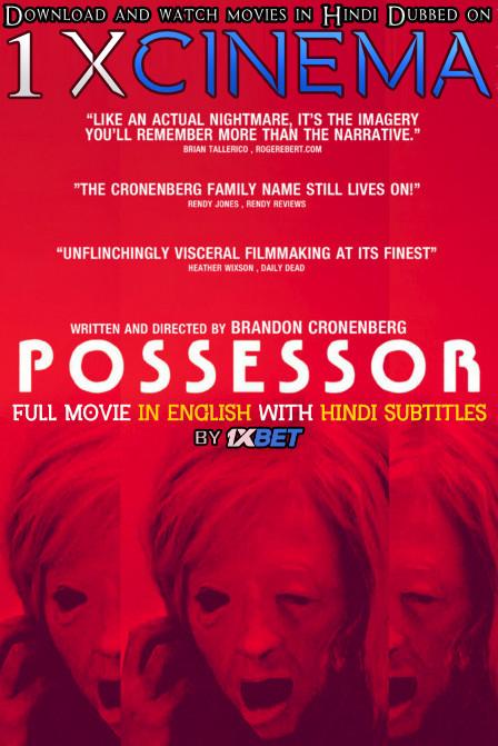 Download Possessor (2020) 720p HD [In English] Full Movie With Hindi Subtitles FREE on 1XCinema.com & KatMovieHD.nl