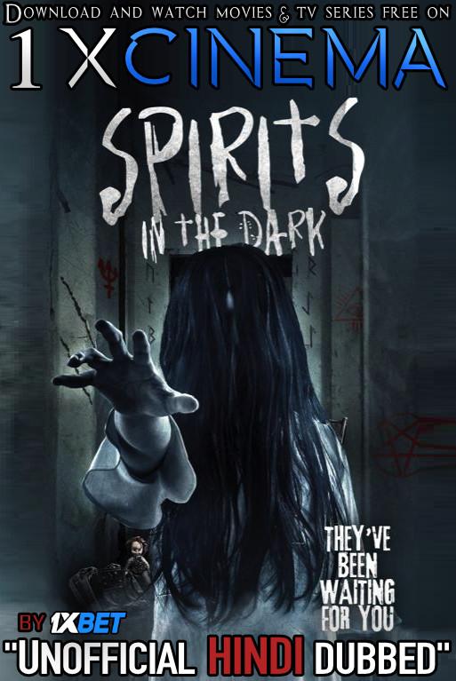 Spirits in the Dark (2019) Hindi Dubbed (Dual Audio) 1080p 720p 480p BluRay-Rip English HEVC Watch Spirits in the Dark 2019 Full Movie Online On movieheist.net