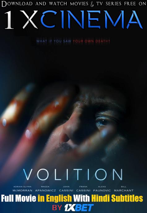 Volition (2019) Web-DL 720p HD Full Movie [In English] With Hindi Subtitles