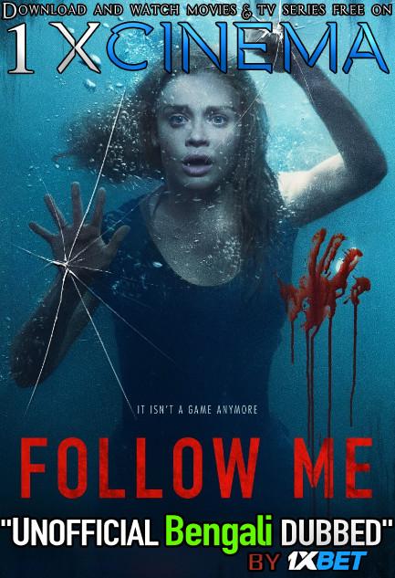 Follow Me (2020) Bengali Dubbed (Unofficial VO) HDCAM 720p [Full Movie] 1XBET